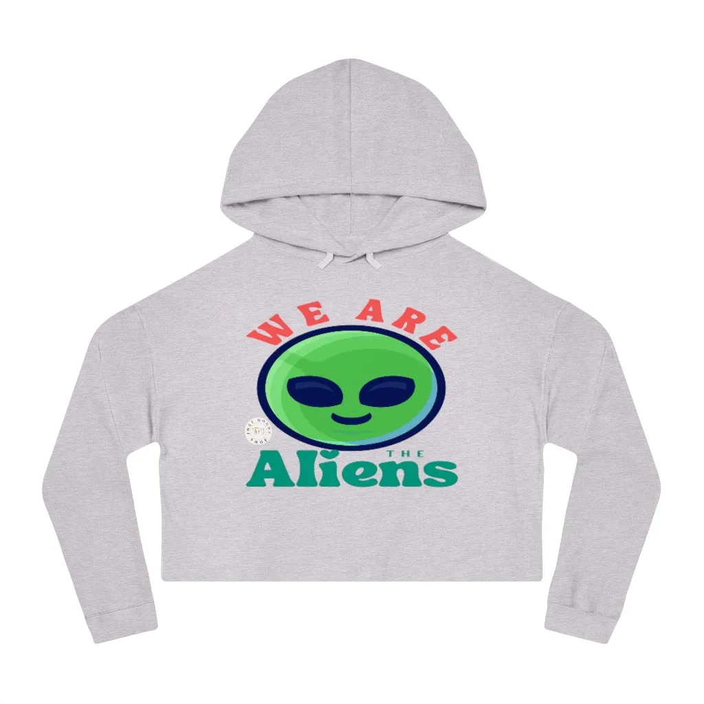 We Are The Aliens Cropped Hoodie